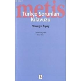 TÜRKÇE SORUNLARI KLAVUZU - NECMIYE ALPAY