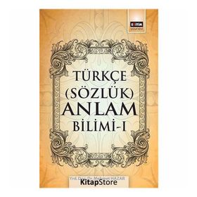 Türkçe Sözcük Anlam Bilimi - 1 - Mehmet Hazar