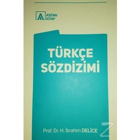Türkçe Sözdizimi - halil ibrahim delice