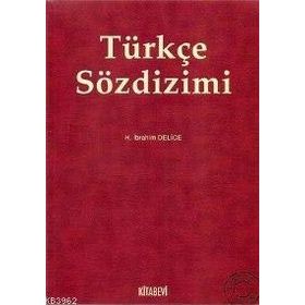 Türkçe Sözdizimi - halil ibrahim delice