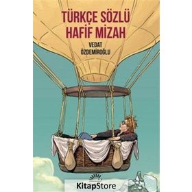 Türkçe Sözlü Hafif Mizah - Vedat Özdemiroğlu