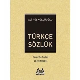 Türkçe Sözlük 20.000 Madde - Ali Püsküllüoğlu