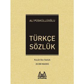 Türkçe Sözlük - Ali Püsküllüoğlu