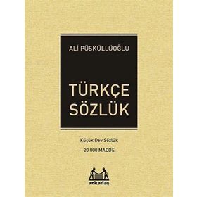 Türkçe Sözlük - Ali Püsküllüoğlu