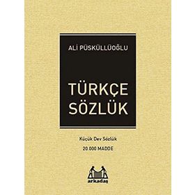 Türkçe Sözlük - Ali Püsküllüoğlu