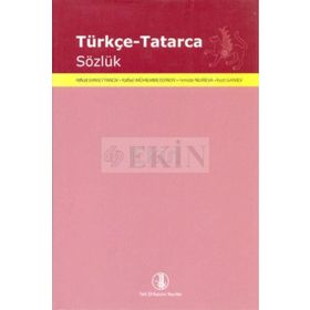 Türkçe - Tatarca Sözlük - Rifkat Ehmetyanov Rafael Möhemmetdinov Fenüze Nurieva Fuat Ganiev