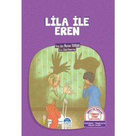 Türkçe Tema Hikayeleri Lila İle Eren - Nuran Turan