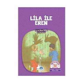 Türkçe Tema Hikayeleri Lila İle Eren - Nuran Turan