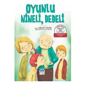 Türkçe Tema Hikayeleri Oyunlu, Nineli, Dedeli - Nihan Temiz