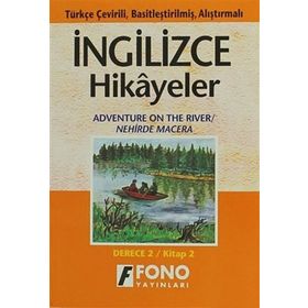 TÜRKÇE TERCÜMELİ, BASİTLEŞTİRİLMİŞ HIKAYELER NEHIRDE MACERA DERECE 2 - KOMISYON