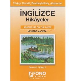 TÜRKÇE TERCÜMELİ, BASİTLEŞTİRİLMİŞ HIKAYELER NEHIRDE MACERA DERECE 2 - KOMISYON