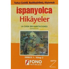 TÜRKÇE TERCÜMELİ, BASİTLEŞTİRİLMİŞ HIKAYELER ODASIZ EV DERECE 1 - KOMISYON