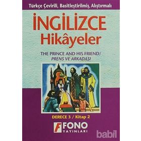 TÜRKÇE TERCÜMELİ, BASİTLEŞTİRİLMİŞ HIKAYELER PRENS VE ARKADAŞI DERECE 3 - KOMISYON