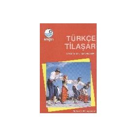 Türkçe Tilaşar: Kazakça Konuşma Kılavuzu - Mehmet Hangirmen