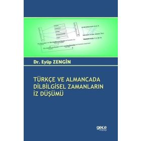 Türkçe ve Almancada Dilbilgisel Zamanların İz Düşümü Gece Kitaplığı