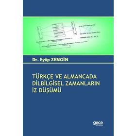Türkçe ve Almancada Dilbilgisel Zamanların İz Düşümü Gece Kitaplığı