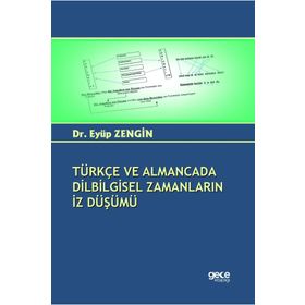 Türkçe ve Almancada Dilbilgisel Zamanların İz Düşümü Gece Kitaplığı