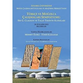 Türkçe ve Moğolca Çalışmaları Sempozyumu - Mehmet Ölmez Tümer Karaayak