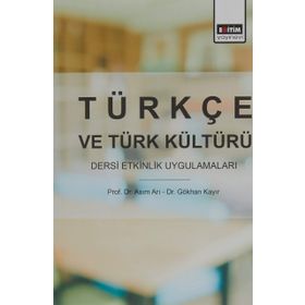 Türkçe ve Türk Kültürü Dersi Etkinlik Uygulamaları - Kolektif