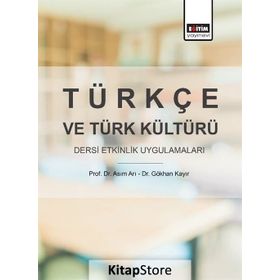 Türkçe ve Türk Kültürü Dersi Etkinlik Uygulamaları - Kolektif