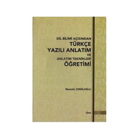 TÜRKÇE YAZILI ANLATIM VE ÖĞRETİMİ - MUSTAFA CEMİLOĞLU