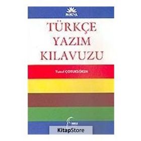 TÜRKÇE YAZIM KILAVUZU - YUSUF ÇOTUKSÖKEN