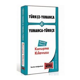 Türkçe Yunanca ve Yunanca Türkçe Konuşma Kılavuzu Sözlük İlaveli-Yargı Yayınları