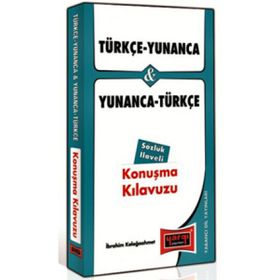 Türkçe Yunanca ve Yunanca Türkçe Konuşma Kılavuzu Sözlük İlaveli-Yargı Yayınları