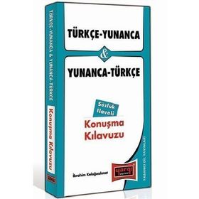 Türkçe Yunanca ve Yunanca Türkçe Konuşma Kılavuzu Sözlük İlaveli-Yargı Yayınları