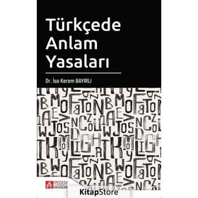 Türkçede Anlam Yasaları - İsa Kerem Bayırlı