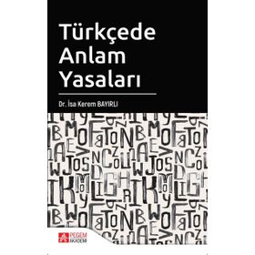Türkçede Anlam Yasaları - İsa Kerem Bayırlı