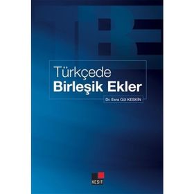 Türkçede Birleşik Ekler - Esra Gül Keskin