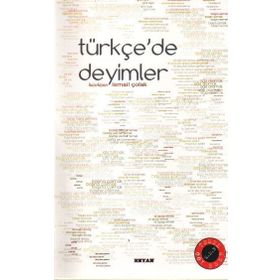 TÜRKÇE´DE DEYIMLER - GENEL
