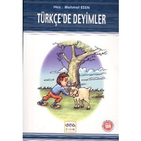 TÜRKÇE´DE DEYIMLER - GENEL