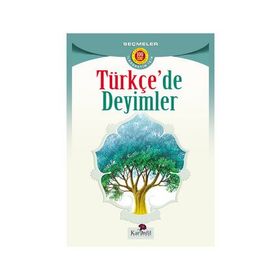 TÜRKÇE`DE DEYIMLER - HEYET