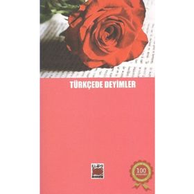 TÜRKÇEDE DEYIMLER - KOLEKTIF