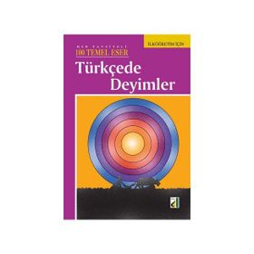 TÜRKÇEDE DEYIMLER - ŞERIF BENEKÇI