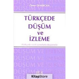 TÜRKÇEDE DÜŞÜM VE İZLEME - ÖMER DEMIRCAN