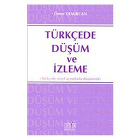 TÜRKÇEDE DÜŞÜM VE İZLEME - ÖMER DEMIRCAN