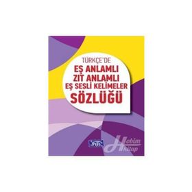 Türkçede Eş Anlamlı Kelimeler Sözlüğü - Kolektif