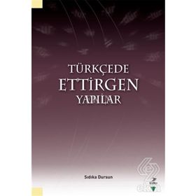 Türkçede Ettirgen Yapılar - Sıdıka Dursun