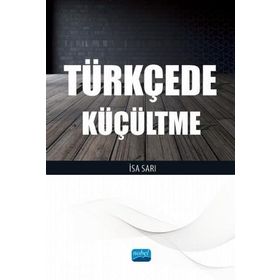 Türkçede Küçültme - Nobel Yayınevi