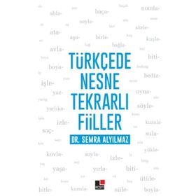 Türkçede Nesne Tekrarlı Fiiller - Semra Alyılmaz
