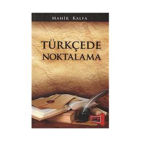 Türkçede Noktalama - Mahir Kalfa