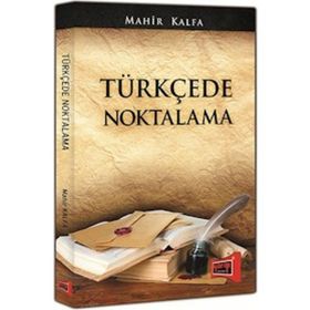 Türkçede Noktalama - Mahir Kalfa