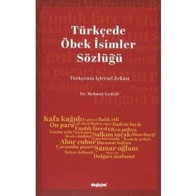 Türkçede Öbek İsimler Sözlüğü - Mehmet Gedizli