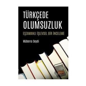 Türkçede Olumsuzluk Müberra Seydi