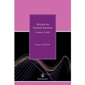 TÜRKÇEDE SES YANSIMALI KELIMELER - HAMZA ZÜLFİKAR