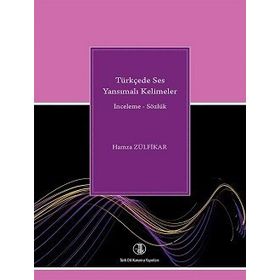TÜRKÇEDE SES YANSIMALI KELIMELER - HAMZA ZÜLFİKAR