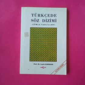 TÜRKÇEDE SÖZ DIZIMI - LEYLA KARAHAN
